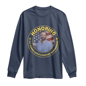 Alex Pretti Memorial Healthcare Hero Long Sleeve Shirt Minneapolis Support Gift TS12 Navy Print Your Wear