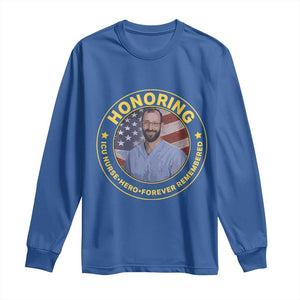 Alex Pretti Memorial Healthcare Hero Long Sleeve Shirt Minneapolis Support Gift TS12 Royal Blue Print Your Wear