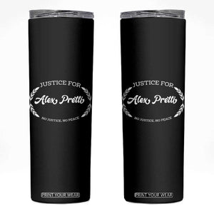 Justice For Alex Pretti Skinny Tumbler Abolish ICE Protest Minneapolis Support Gift TS12 Black Print Your Wear