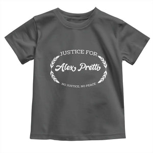 Justice For Alex Pretti Toddler T Shirt Abolish ICE Protest Minneapolis Support Gift TS12 Dark Heather Print Your Wear