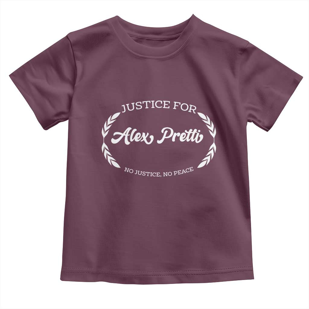 Justice For Alex Pretti Toddler T Shirt Abolish ICE Protest Minneapolis Support Gift TS12 Maroon Print Your Wear
