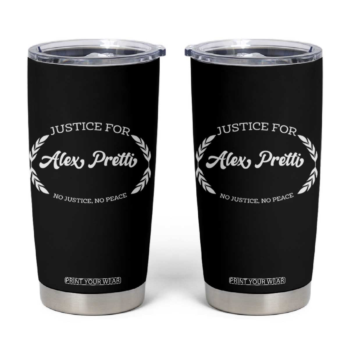 Justice For Alex Pretti Tumbler Cup Abolish ICE Protest Minneapolis Support Gift TS12 Black Print Your Wear