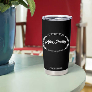 Justice For Alex Pretti Tumbler Cup Abolish ICE Protest Minneapolis Support Gift TS12 Print Your Wear