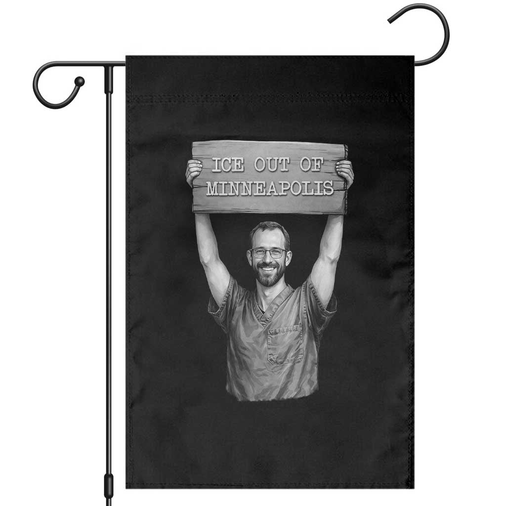 Ice Out Of Minneapolis Garden Flag Alex Pretti Memorial ICU Nurse Tribute Support TS12 Black Print Your Wear