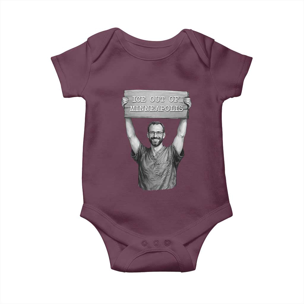 Ice Out Of Minneapolis Baby Onesie Alex Pretti Memorial ICU Nurse Tribute Support TS12 Maroon Print Your Wear