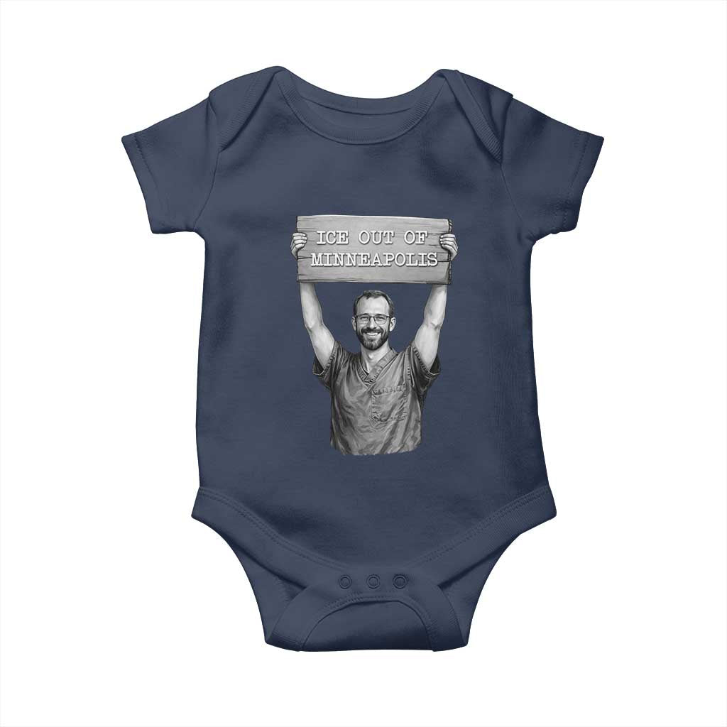 Ice Out Of Minneapolis Baby Onesie Alex Pretti Memorial ICU Nurse Tribute Support TS12 Navy Print Your Wear