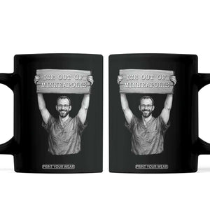 Ice Out Of Minneapolis Coffee Mug Alex Pretti Memorial ICU Nurse Tribute Support TS12 Black Print Your Wear