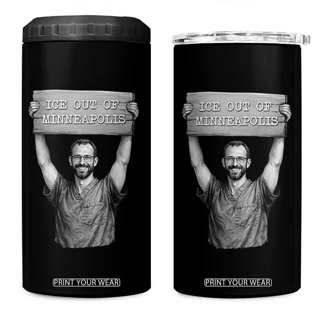 Ice Out Of Minneapolis 4 in 1 Can Cooler Tumbler Alex Pretti Memorial ICU Nurse Tribute Support TS12 One Size: 16 oz Black Print Your Wear