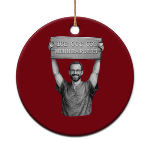 Ice Out Of Minneapolis Ceramic Ornament Alex Pretti Memorial ICU Nurse Tribute Support TS12 1pc Red Print Your Wear
