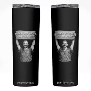 Ice Out Of Minneapolis Skinny Tumbler Alex Pretti Memorial ICU Nurse Tribute Support TS12 Black Print Your Wear