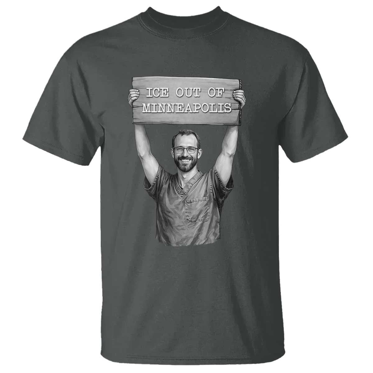 Ice Out Of Minneapolis T Shirt Alex Pretti Memorial ICU Nurse Tribute Support TS12 Dark Heather Print Your Wear