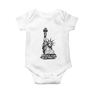 Justice For Alex Pretti Baby Onesie Statue Of Liberty Support Gift TS12 White Print Your Wear