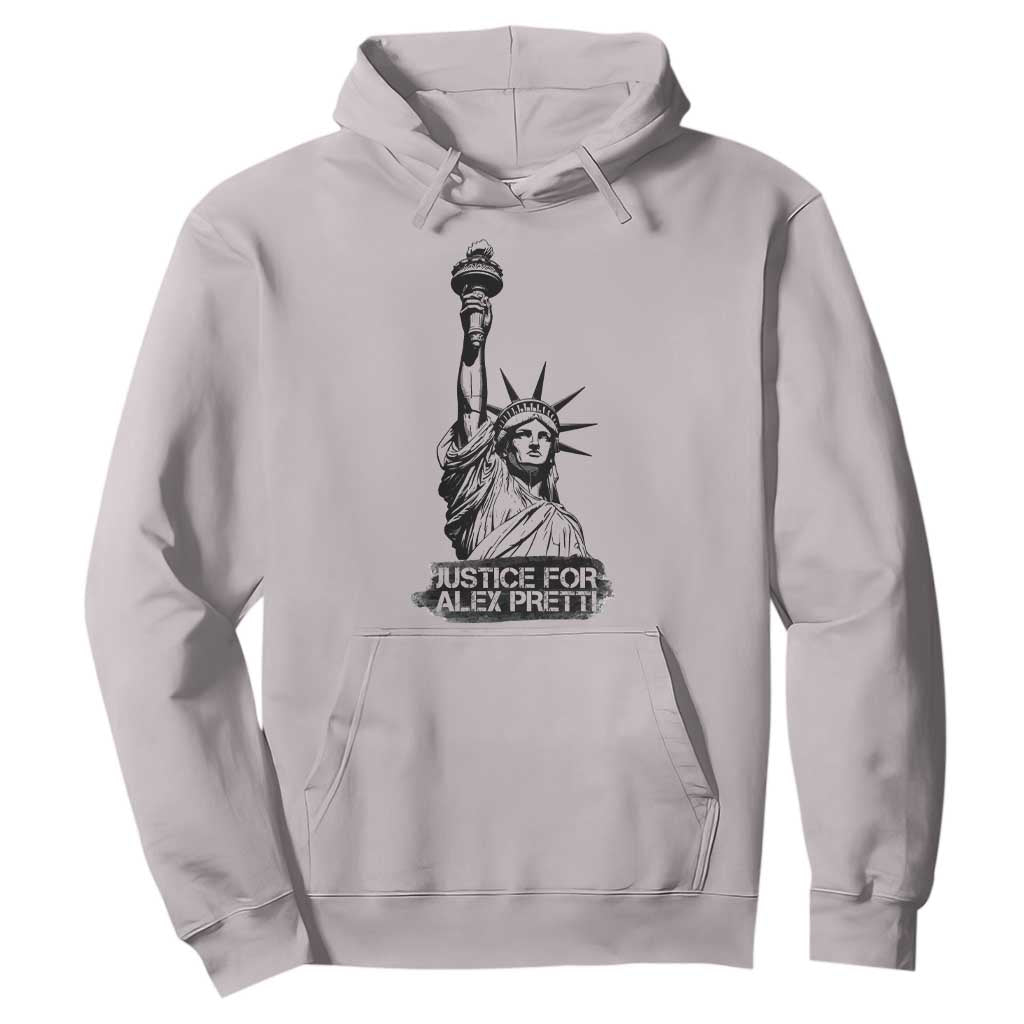 Justice For Alex Pretti Hoodie Statue Of Liberty Support Gift TS12 Ice Gray Print Your Wear