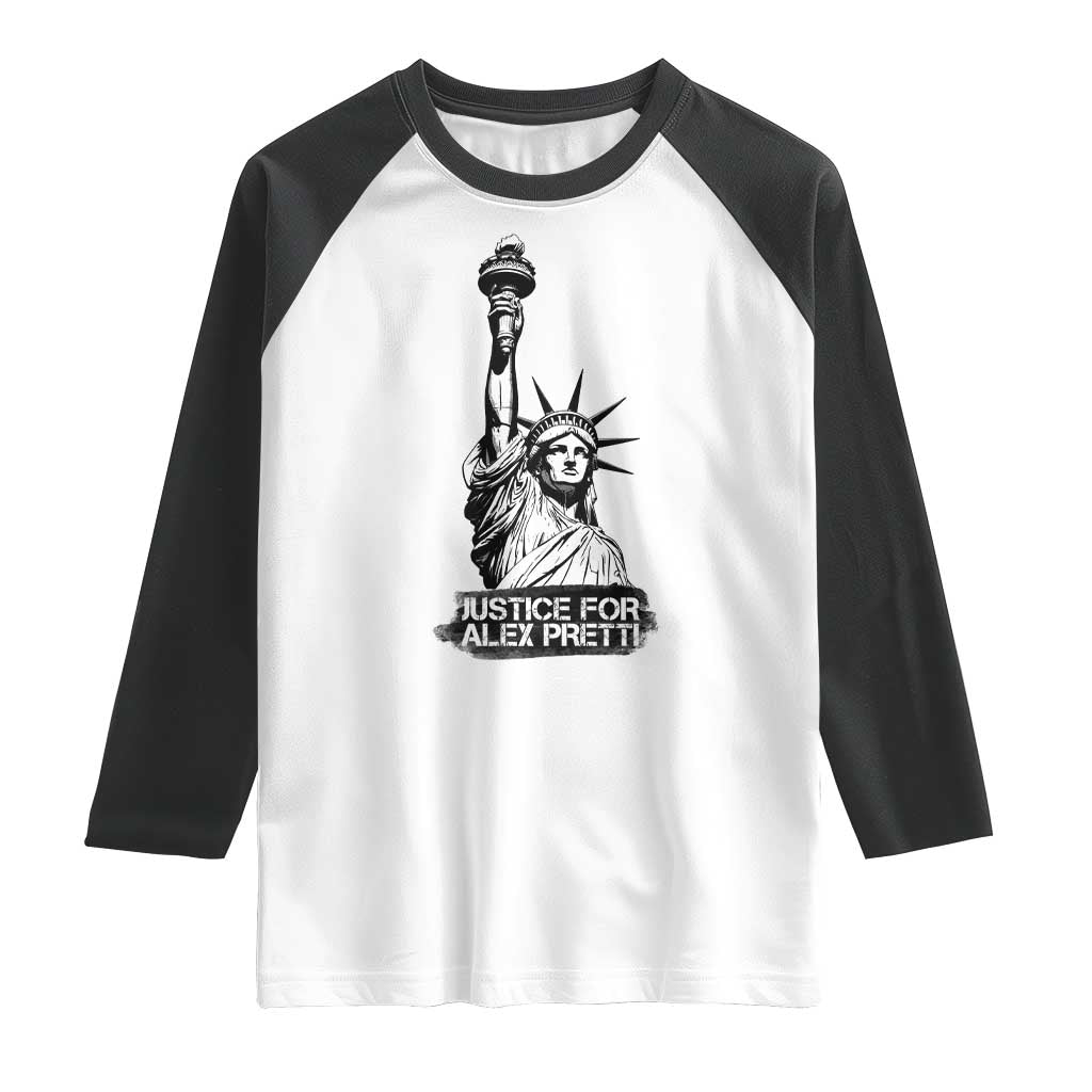Justice For Alex Pretti Raglan Shirt Statue Of Liberty Support Gift TS12 White Black Print Your Wear