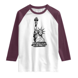 Justice For Alex Pretti Raglan Shirt Statue Of Liberty Support Gift TS12 White Maroon Print Your Wear