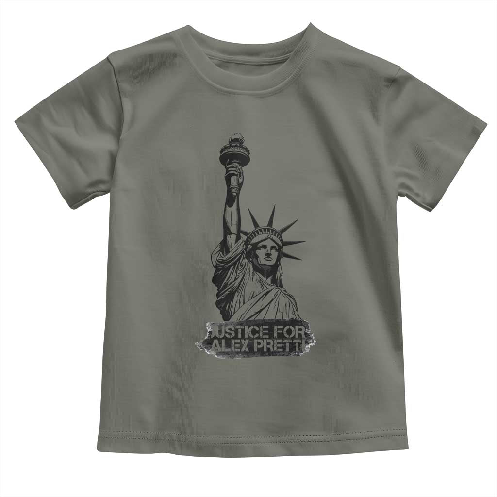 Justice For Alex Pretti Toddler T Shirt Statue Of Liberty Support Gift TS12 Military Green Print Your Wear
