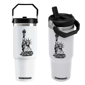 Justice For Alex Pretti Flip Straw Tumbler Statue Of Liberty Support Gift TS12 One Size: 30 oz White Print Your Wear