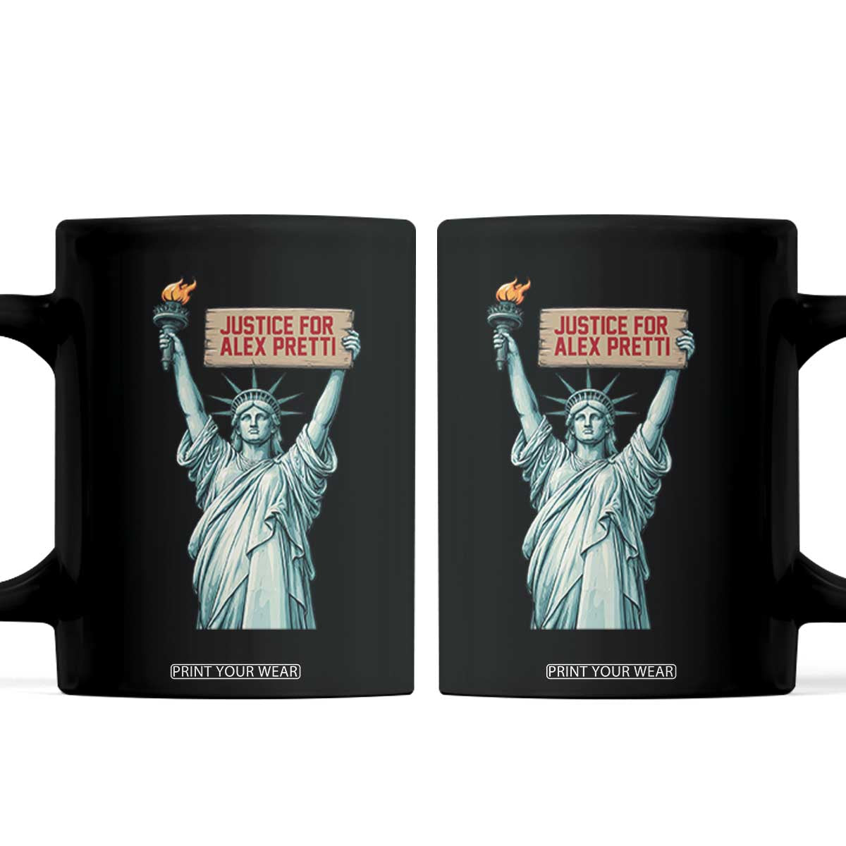 Statue Of Liberty Justice For Alex Pretti Tribute Gift Coffee Mug TS12 Black Print Your Wear
