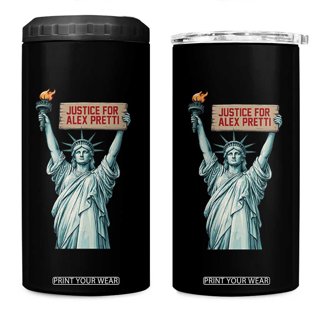 Statue Of Liberty Justice For Alex Pretti Tribute Gift 4 in 1 Can Cooler Tumbler TS12 One Size: 16 oz Black Print Your Wear
