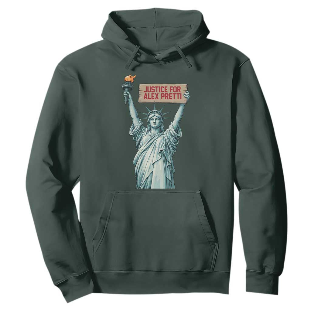 Statue Of Liberty Justice For Alex Pretti Tribute Gift Hoodie TS12 Dark Forest Green Print Your Wear
