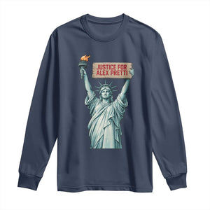 Statue Of Liberty Justice For Alex Pretti Tribute Gift Long Sleeve Shirt TS12 Navy Print Your Wear