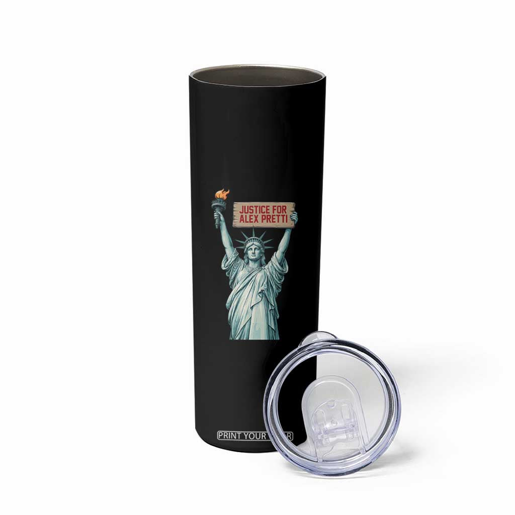 Statue Of Liberty Justice For Alex Pretti Tribute Gift Skinny Tumbler TS12 Print Your Wear