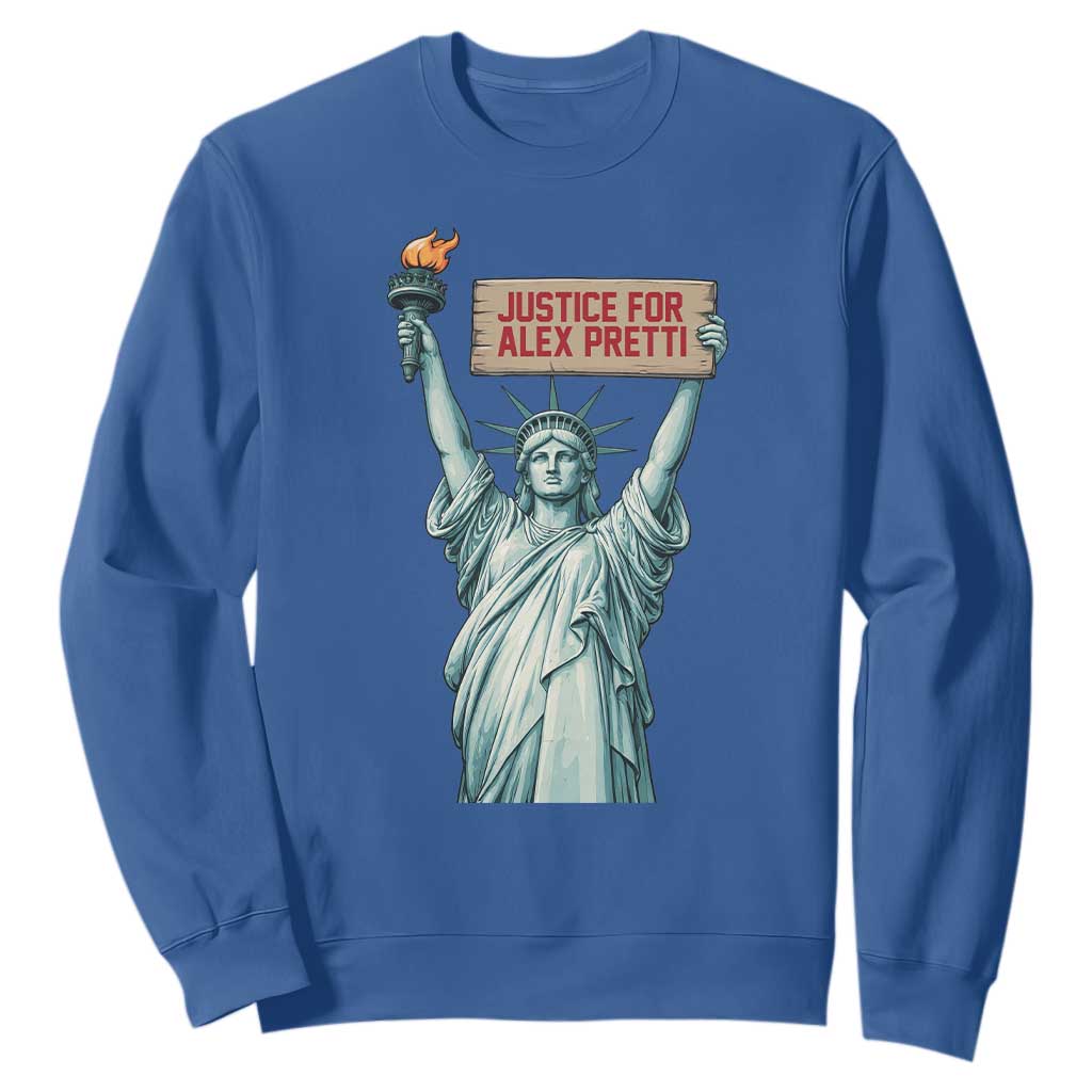 Statue Of Liberty Justice For Alex Pretti Tribute Gift Sweatshirt TS12 Royal Blue Print Your Wear