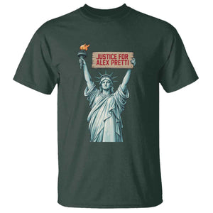 Statue Of Liberty Justice For Alex Pretti Tribute Gift T Shirt TS12 Dark Forest Green Print Your Wear