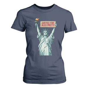 Statue Of Liberty Justice For Alex Pretti Tribute Gift T Shirt For Women TS12 Navy Print Your Wear
