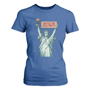 Statue Of Liberty Justice For Alex Pretti Tribute Gift T Shirt For Women TS12 Royal Blue Print Your Wear