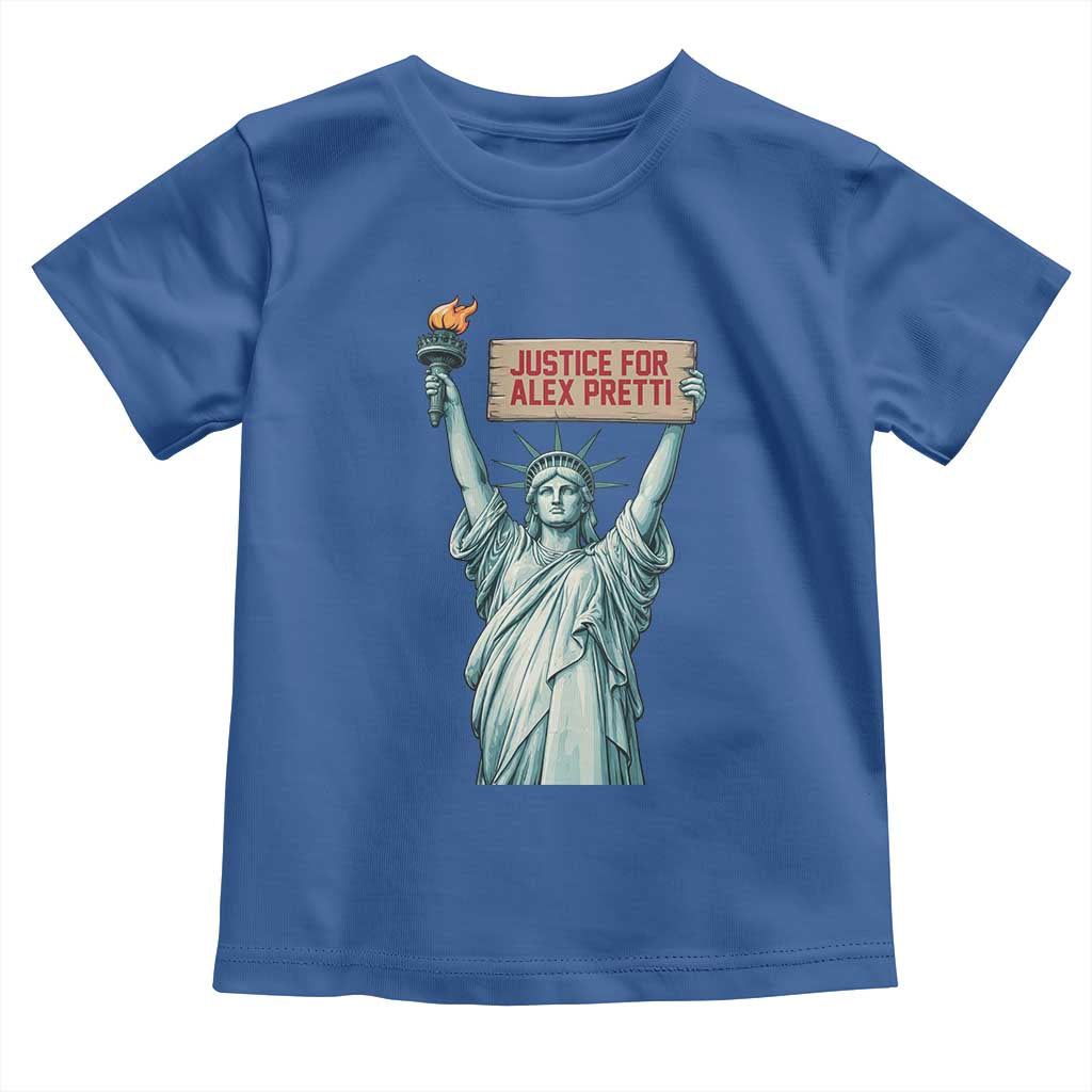 Statue Of Liberty Justice For Alex Pretti Tribute Gift Toddler T Shirt TS12 Royal Blue Print Your Wear