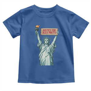 Statue Of Liberty Justice For Alex Pretti Tribute Gift Toddler T Shirt TS12 Royal Blue Print Your Wear