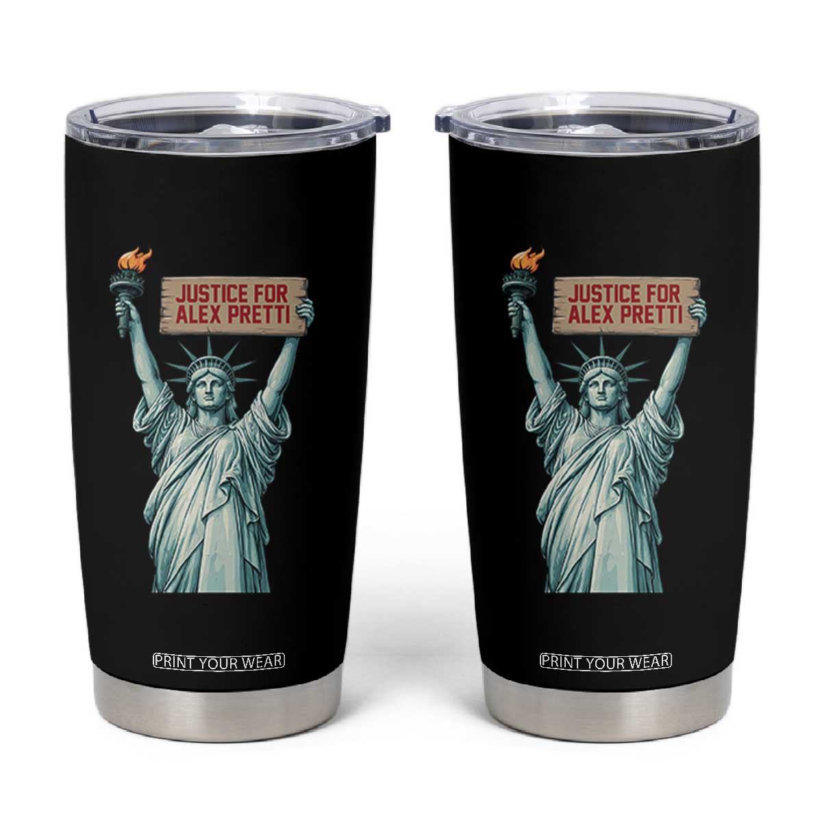 Statue Of Liberty Justice For Alex Pretti Tribute Gift Tumbler Cup TS12 Black Print Your Wear