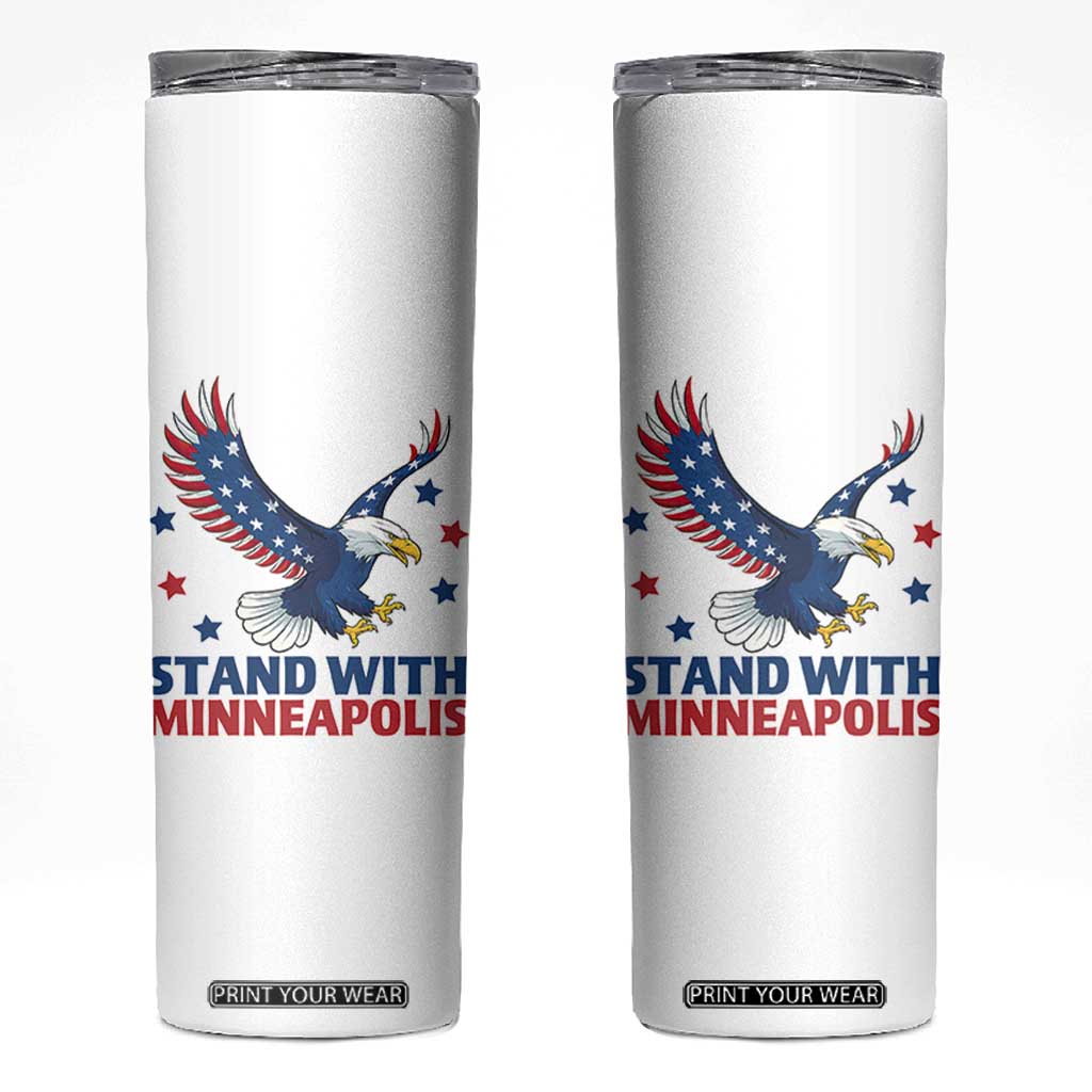 Stand With Minneapolis Skinny Tumbler American Eagle Protest Gift TS12 White Print Your Wear