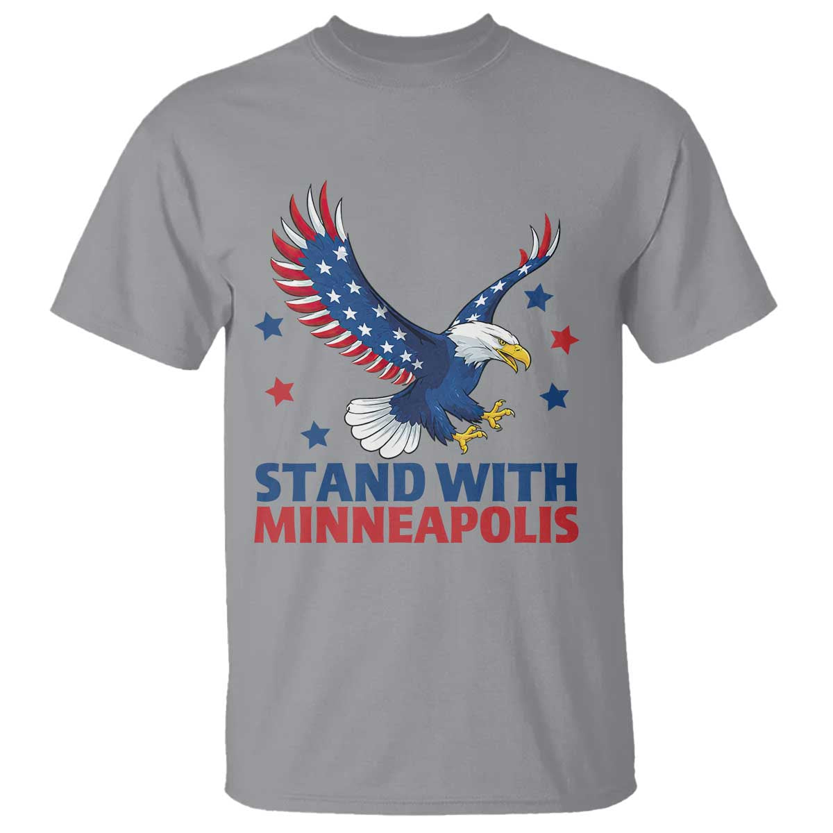 Stand With Minneapolis T Shirt American Eagle Protest Gift TS12 Sport Gray Print Your Wear