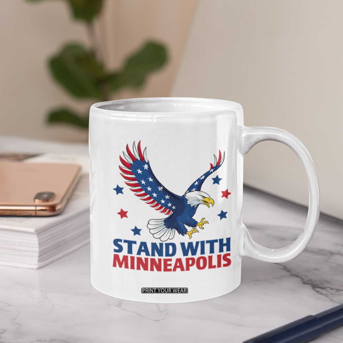 Stand With Minneapolis Coffee Mug American Eagle Protest Gift TS12 Print Your Wear