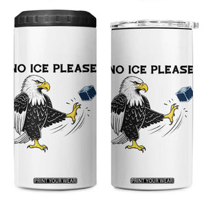 American Eagle No Ice Please 4 in 1 Can Cooler Tumbler Minneapolis Support Gift TS12 One Size: 16 oz White Print Your Wear