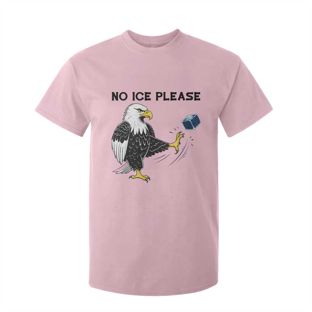 American Eagle No Ice Please T Shirt For Kid Minneapolis Support Gift TS12 Light Pink Print Your Wear