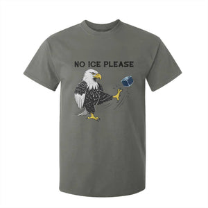 American Eagle No Ice Please T Shirt For Kid Minneapolis Support Gift TS12 Military Green Print Your Wear