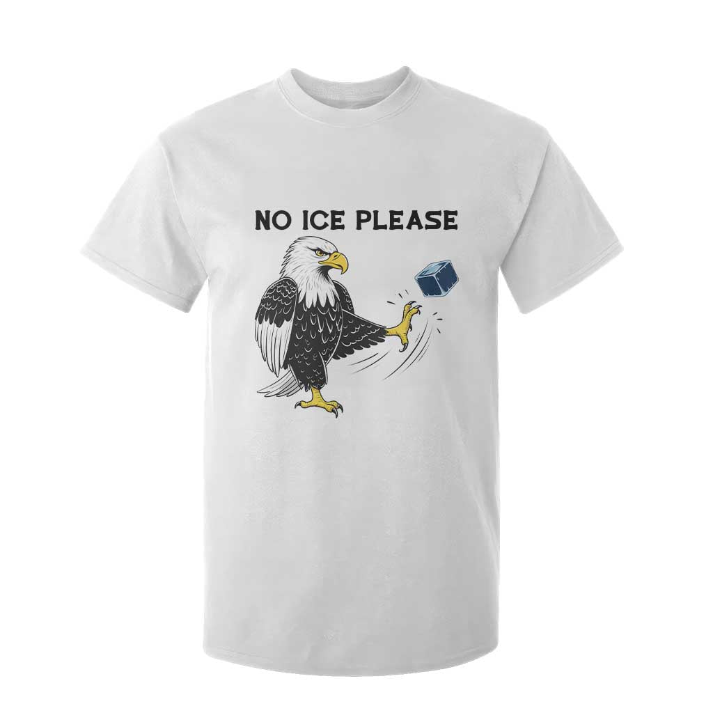 American Eagle No Ice Please T Shirt For Kid Minneapolis Support Gift TS12 White Print Your Wear