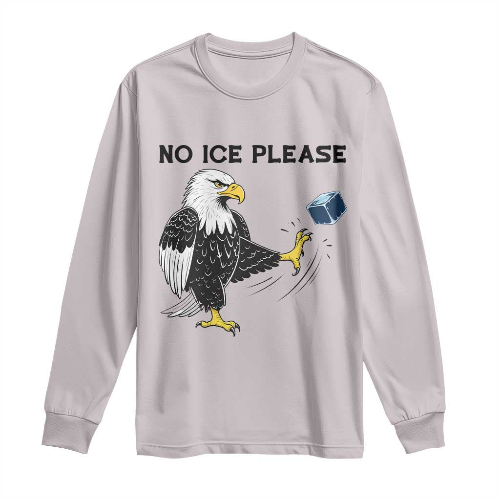 American Eagle No Ice Please Long Sleeve Shirt Minneapolis Support Gift TS12 Ice Gray Print Your Wear