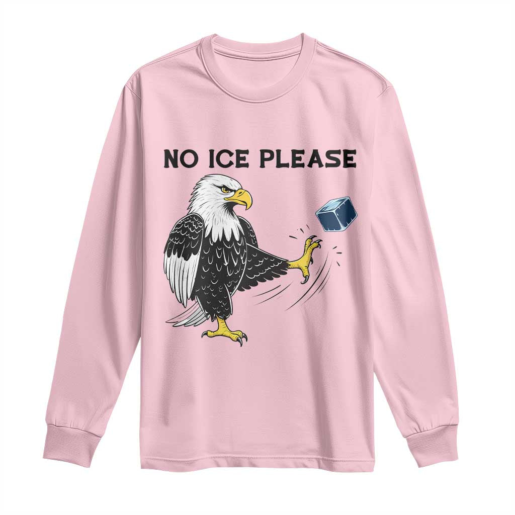 American Eagle No Ice Please Long Sleeve Shirt Minneapolis Support Gift TS12 Light Pink Print Your Wear