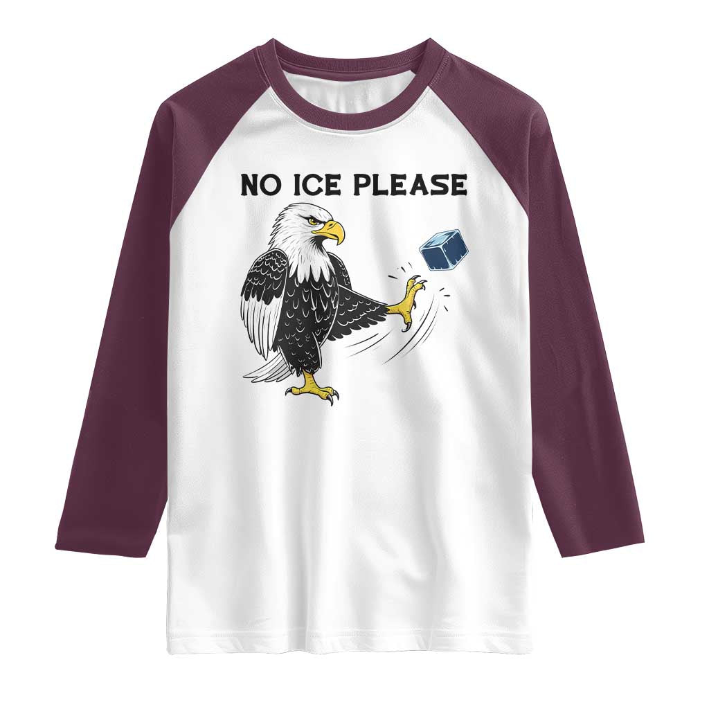 American Eagle No Ice Please Raglan Shirt Minneapolis Support Gift TS12 White Maroon Print Your Wear
