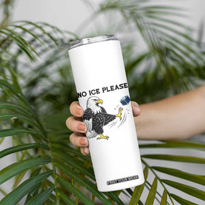 American Eagle No Ice Please Skinny Tumbler Minneapolis Support Gift TS12 Print Your Wear