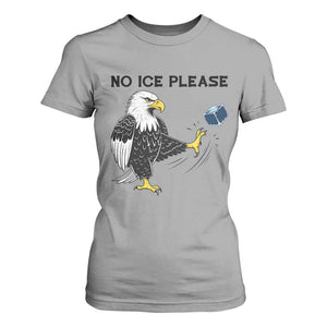 American Eagle No Ice Please T Shirt For Women Minneapolis Support Gift TS12 Sport Gray Print Your Wear