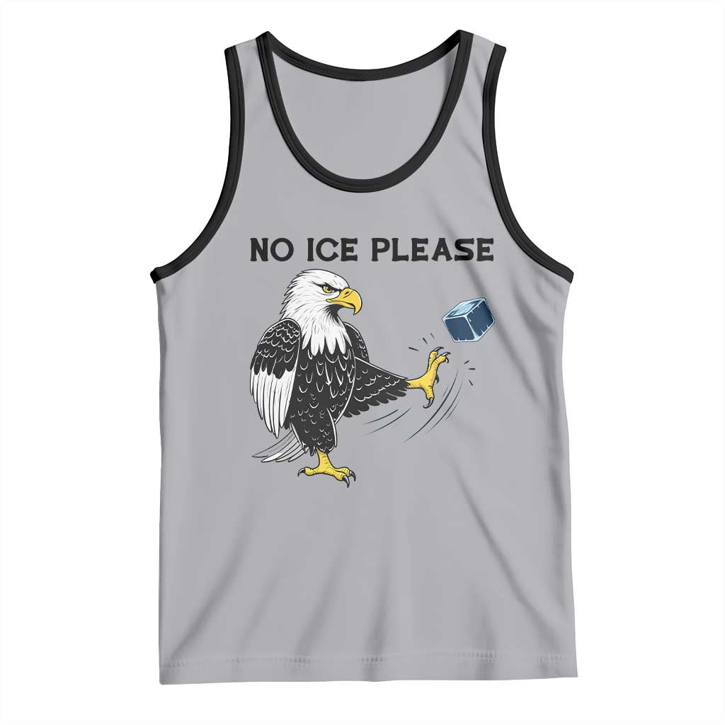 American Eagle No Ice Please Tank Top Minneapolis Support Gift TS12 Athletic Heather Black Print Your Wear