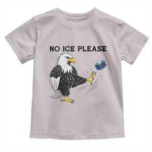 American Eagle No Ice Please Toddler T Shirt Minneapolis Support Gift TS12 Ice Gray Print Your Wear