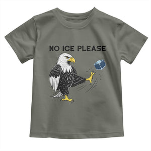 American Eagle No Ice Please Toddler T Shirt Minneapolis Support Gift TS12 Military Green Print Your Wear