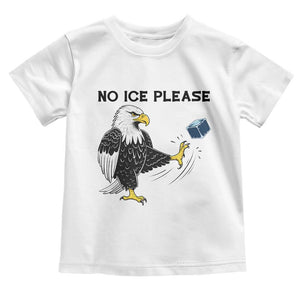 American Eagle No Ice Please Toddler T Shirt Minneapolis Support Gift TS12 White Print Your Wear