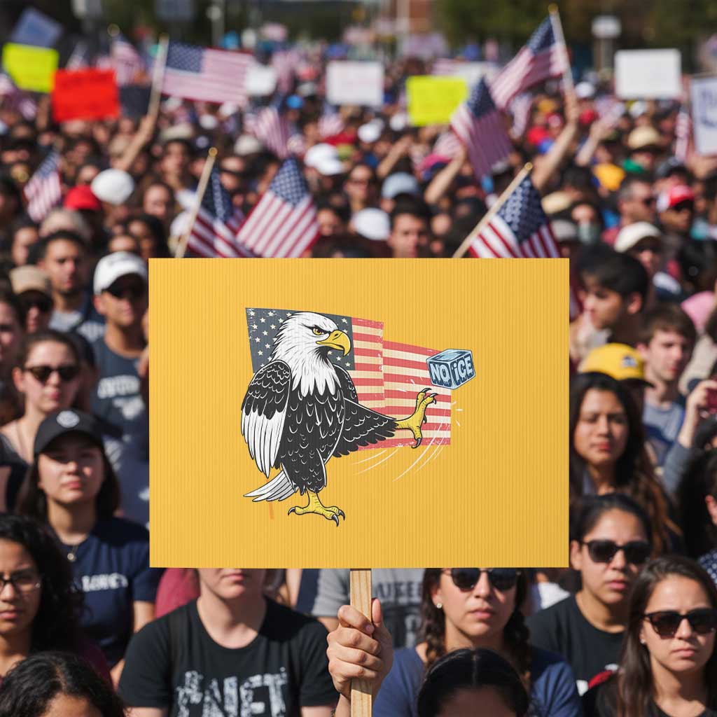 Solidarity With Minneapolis Protest Sign American Eagle No Ice Please Support TS12 Horizontal 18
